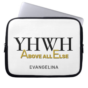 Personalisiertes YHWH YAHWEH Über Alles Andere Chr Laptopschutzhülle