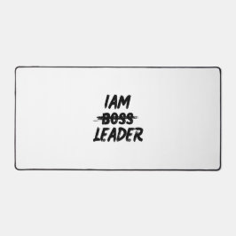 Personalisierungsschreibmatte "Iam Leader not boss Schreibtischunterlage