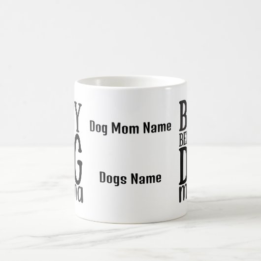 Personalizable Hunde Mama Kaffee Tasse (Mittel)