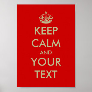 Personalizable Keep calm poster   Customize text