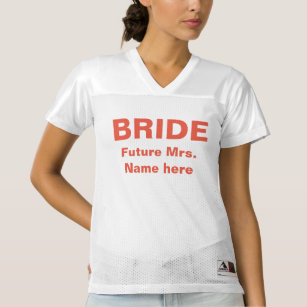 Personalize Bride, Future Mrs. Hochzeit Frauen Football Trikot