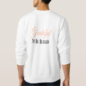 Personalize - Dankbar für die kleinen Dinge, Big. Sweatshirt (Rückseite)