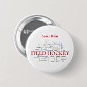 Personalize, Field Hockey Coach Vielen Dank in Wor Button (Vorne & Hinten)