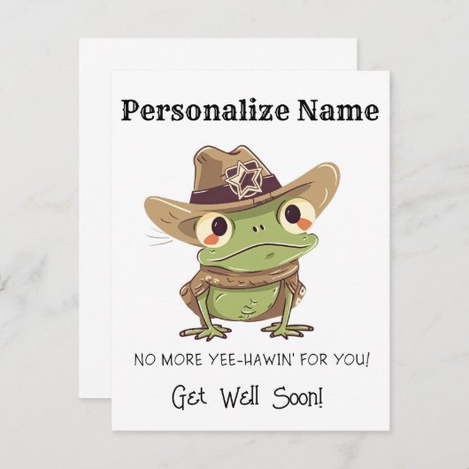 Personalize Get Well Cowboy Frog Western Yew Haw Mitteilungskarte (Vorne/Hinten)