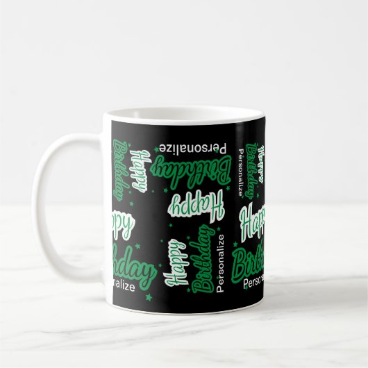 Personalize Happy Birthday - Green Kaffeetasse (Links)