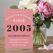 Personalized 21st Birthday 2005 Add Your Name Pink Einladung