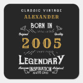 Personalized 21st Birthday Add Name 2005 Legend Quadratischer Aufkleber (Vorderseite)