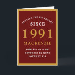 Personalized 30th Birthday 1991 Red Gold Chic<br><div class="desc">30th birthday red and gold birthday card for those special people born in 1991. Easily customize the text to the front and the interior of this birthday card using the template provided. Part of the setting standards range of greeting cards.</div>