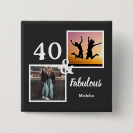 Personalized 40 & fabulous women's gift button