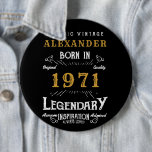 Personalized 50th Birthday Born 1971 Vintage Black Button<br><div class="desc">A personalized huge button / pin badge for that birthday gentleman born in 1971 and turning 50. Add the name to this vintage retro style black, white and gold design for a custom 50th birthday gift. Easily edit the name and year with the template provided. A wonderful custom black birthday...</div>