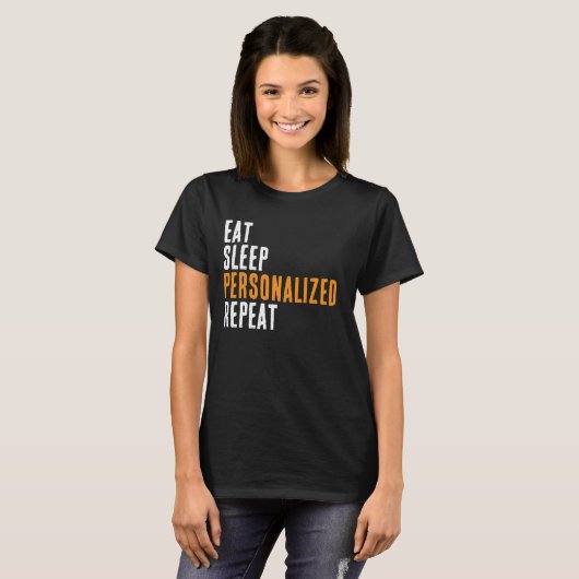Personalized Activity T-Shirt - Eat Sleep & Repeat (Vorne ganz)
