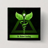 Personalized Alternative Medicine Green Caduceus Button (Vorderseite)