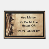 Personalized Aye Matey, Ye Be At The House of... Fußmatte (Vorderseite)