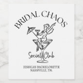 Personalized Bachelorette | Bridal Chaos  Weinetikett (Einzelnes Label)