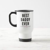 Personalized Best Daddy Ever | Custom Father’s Day Reisebecher (Links)