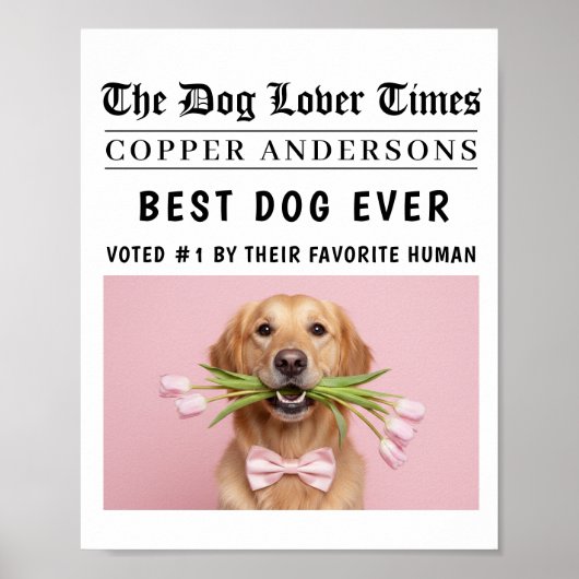 Personalized “Best Dog Ever” Newspaper Poster (Vorne)
