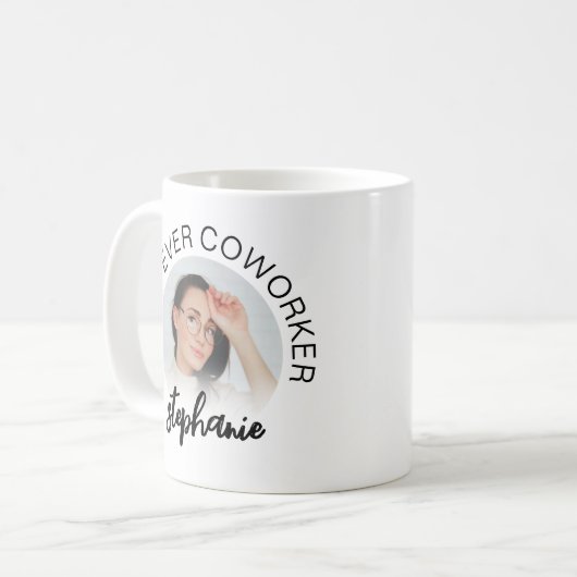Personalized Best Ever Coworker | Photo Kaffeetasse (Vorderseite Links)
