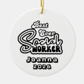 Personalized Best Ever Social Worker Keramik Ornament (Vorne)
