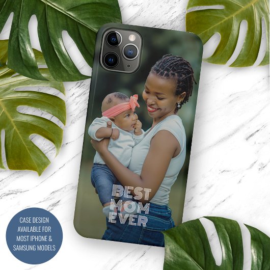 Personalized Best Mom Ever Photo Case-Mate iPhone Hülle