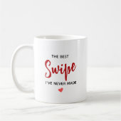 Personalized Best Swipe Love Quote Kaffeetasse (Links)