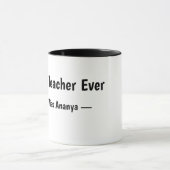 Personalized Best Teacher Ever Mug | Custom Name Tasse (Zentrum)
