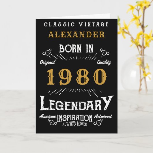 Personalized Birthday 1980 Add Your Name Legendary Karte (Gelbe Blume)