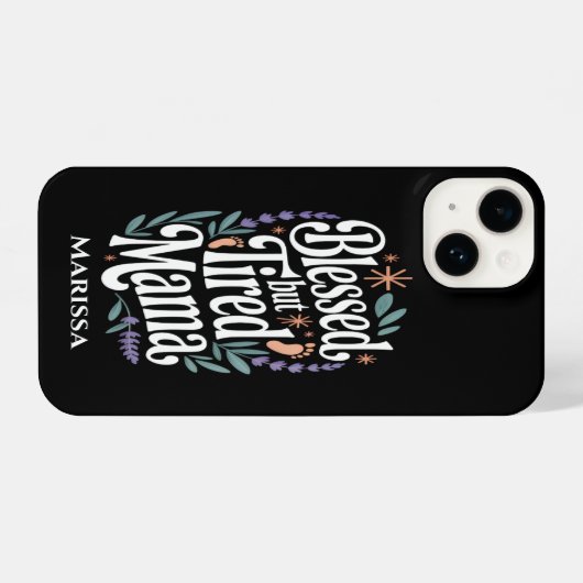 Personalized Blessed But Tired Mama iPhone Case iPhone Hülle (Rückseite (Horizontal))