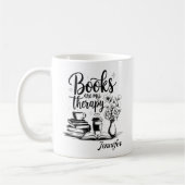 Personalized Books Are My Therapy Bookworms Kaffeetasse (Links)