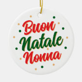 Personalized Buon Natale Nonna Keramik Ornament (Vorne)