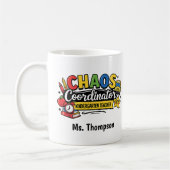 Personalized Chaos  Coordinator Teacher  Kaffeetasse (Links)