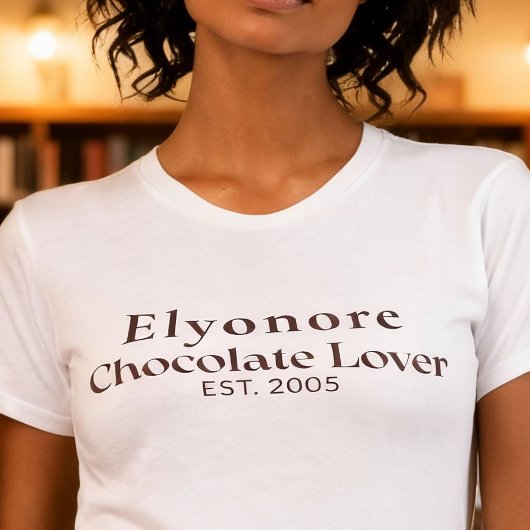 Personalized Chocolate Lover Name Established T-Shirt