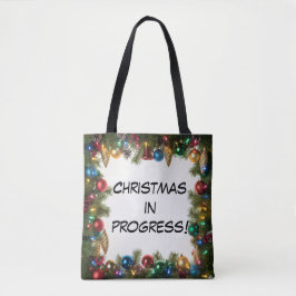 Personalized Christmas In Progress - Tasche