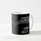 Personalized Coffee Bar Black and White Kaffeetasse (VorderseiteRechts)