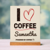 Personalized Coffee Lover Powered by Coffee Gift Acrylschild (Neutral)