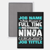 Personalized Custom Job Title Multitasker Worker Magnet (Vorderseite/Rückseite)