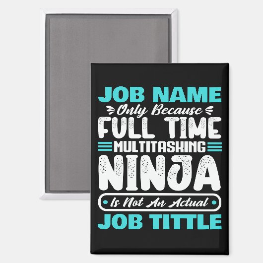 Personalized Custom Job Title Multitasker Worker Magnet (Vorderseite/Rückseite)