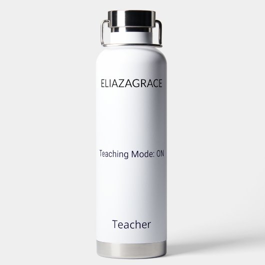 Personalized Cute Classic Teaching Mode Quote Name Trinkflasche (Rückseite)