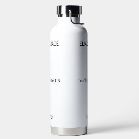 Personalized Cute Classic Teaching Mode Quote Name Trinkflasche (links)