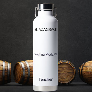 Personalized Cute Classic Teaching Mode Quote Name Trinkflasche