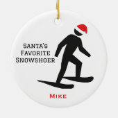 Personalized Cute Santa's Favorite Snowshoer Keramik Ornament (Hinten)