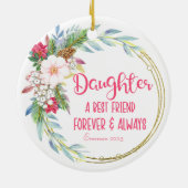 Personalized Daughter Best Friend Christmas Keramik Ornament (Hinten)