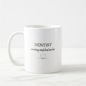 Personalized Dentist Creating Confident Smiles  Kaffeetasse (Links)