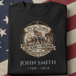 Personalized Descendant of a Patriot  T-Shirt