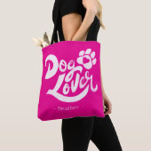 Personalized Dog Lover Hand-Lettered Hot Pink Tasche (Von Nahem)