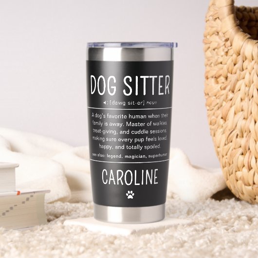 Personalized Dog Sitter Pet Sitter Funny Gifts Thermobecher (Wohnzimmer)