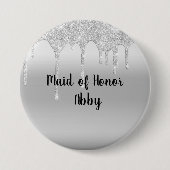 Personalized Dripping Glitter Silver Maid of Honor Button (Vorderseite)