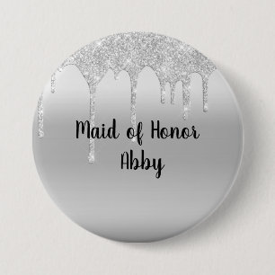 Personalized Dripping Glitter Silver Maid of Honor Button