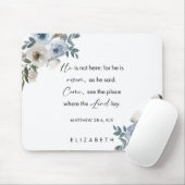 Personalized Easter Bible Verse Matthew 28:6 Mousepad (Mit Mouse)