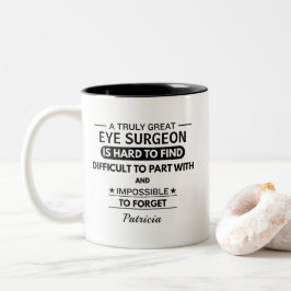 Personalized Eye Surgeon Appreciation Zweifarbige Tasse