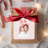 Personalized Fa La La La Pink Christmas Photo Quadratischer Aufkleber